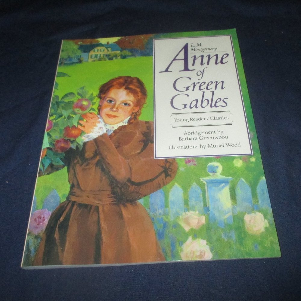 Anne of Green Gables (Young Readers' Classics) by L.M. Montgomery (1991)